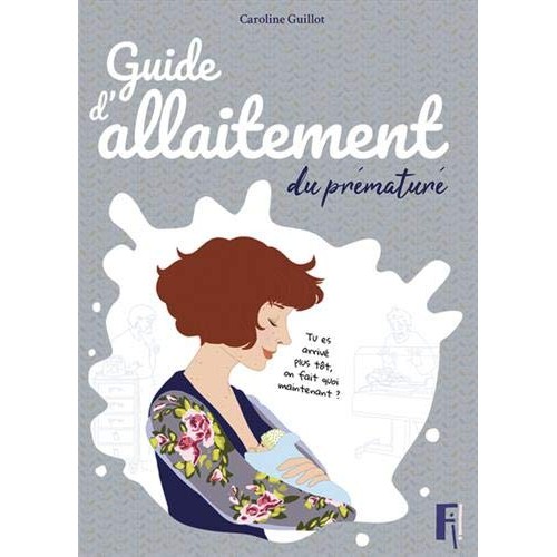 Guide d'allaitement du prématuré