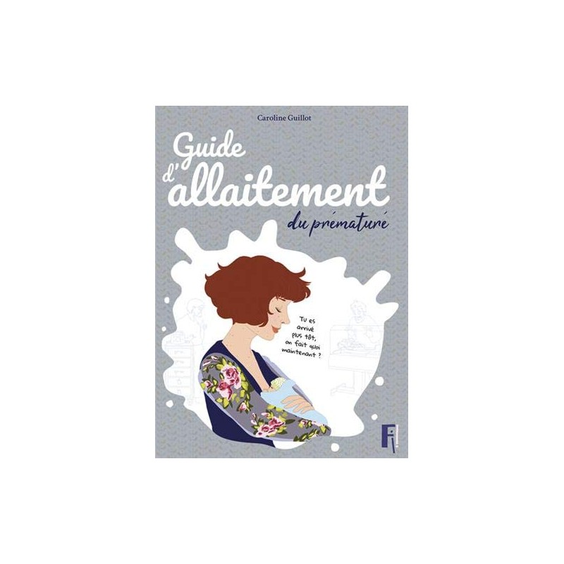 Guide d'allaitement du prématuré